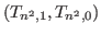 $ (T_{n^2,1},T_{n^2,0})$