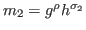 $ m_2=g^\rho h^{\sigma_2}$